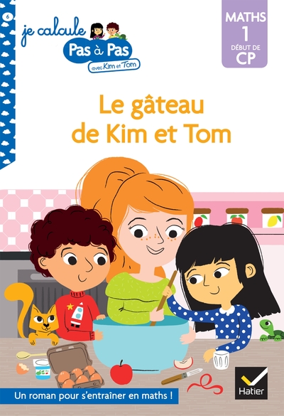 Image de Kim et Tom Maths 1 Début de CP - Le gâteau de Kim et Tom