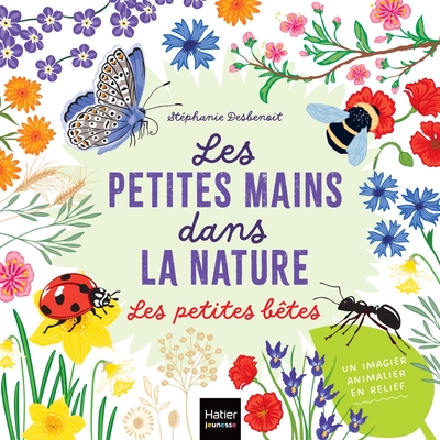 Picture of Les petites mains dans la nature - Les petites bêtes