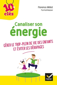 Picture of Canaliser son énergie