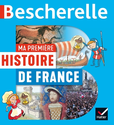 Picture of Bescherelle - Ma première histoire de France