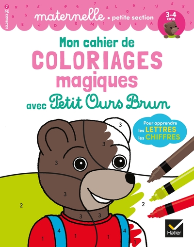 Picture of Mon cahier de coloriages magiques avec Petit Ours Brun - PS lettres et chiffres