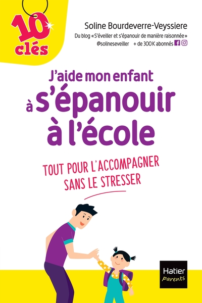 Picture of J'aide mon enfant à s'épanouir à l'école