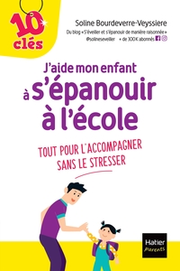 Picture of J'aide mon enfant à s'épanouir à l'école