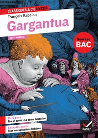 Image de Gargantua (oeuvre au programme Bac 2025, 1re générale & 1re techno)