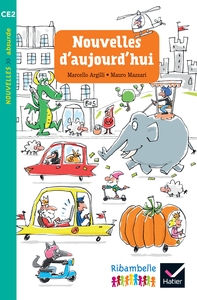 Image de Ribambelle CE2 éd. 2017 - Nouvelles d'aujourd'hui - M. Arghili et M. Mazzari - Album 2