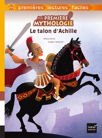 Picture of Ma première mythologie - Le talon d'Achille adapté dès 6 ans