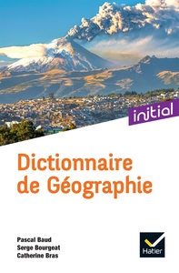 Picture of Initial - Dictionnaire de Géographie Ed. 2022