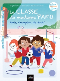 Image de La classe de Madame Pafo -  Amir, champion de foot - CP 6/7 ans