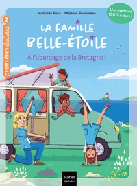 Image de La famille Belle-Etoile - À l'abordage de la Bretagne CP/CE1 6/7 ans