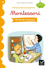 Image de Premières lectures autonomes Montessori Niveau 3 - Nil fait de la peinture