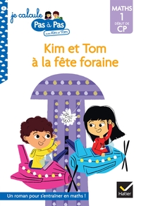 Image de Kim et Tom Maths 1 Début de CP - Kim et Tom à la fête foraine