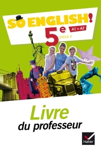 Picture of So English! - Anglais 5e Éd. 2017 - Livre du professeur