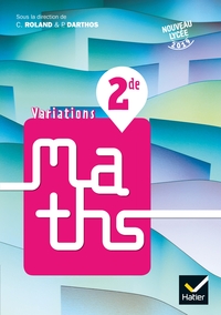 Image de Variations - Maths 2de Éd. 2019 - Livre élève