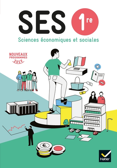 Picture of SES 1re - Sciences Economiques et Sociales Éd. 2019 - Livre de l'élève