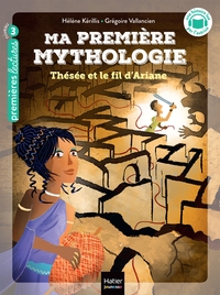 Image de Ma première mythologie - Thésée et le fil d'Ariane CP/CE1 6/7 ans