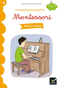 Image de Premières lectures autonomes Montessori Niveau 3 - Après l'école