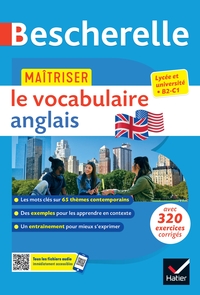 Picture of Bescherelle - Maîtriser le vocabulaire anglais contemporain (lexique thématique & exercices)