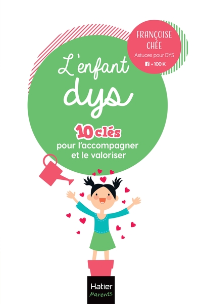 Picture of L'enfant dys -  10 clés pour l'accompagner et le valoriser
