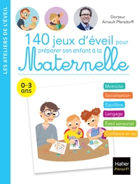 Picture of 140 jeux d'éveil pour préparer son enfant à la Maternelle