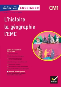 Image de Magellan Enseigner Histoire-Géographie EMC CM1 Éd 2018 - Guide pédagogique et matériel photocopiable