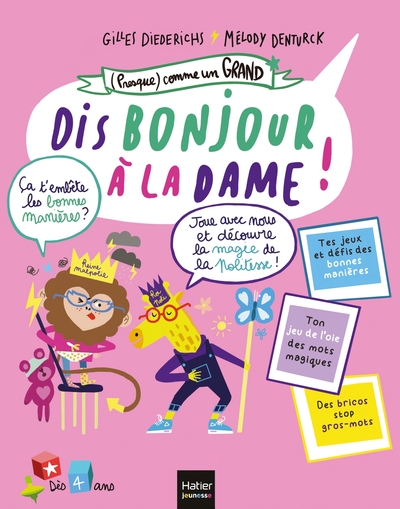 Image de (Presque) comme un grand - Dis, bonjour à la dame ! Dès 4 ans