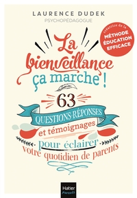 Picture of La bienveillance, ça marche !