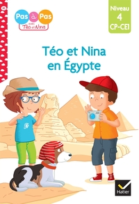 Image de Téo et Nina CP CE1 Niveau 4 - Téo et Nina en Égypte