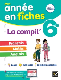 Image de La Compil' 6e (tout-en-un) : français, maths et anglais