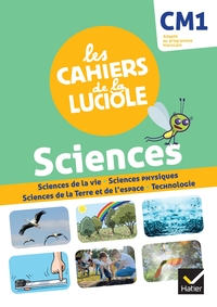 Picture of Les Cahiers de la Luciole CM1 - Ed. 2021 -  Sciences - Programme marocain