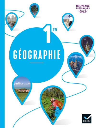 Image de Géographie 1re - Éd. 2019 - Livre de l'élève