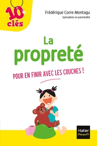 Picture of La propreté - Pour en finir avec les couches !