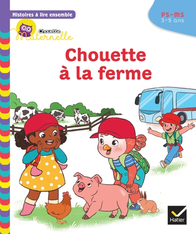Image de Histoires à lire ensemble Chouette à la ferme PS-MS