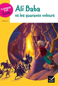 Image de Classiques & Cie Ecole Cycle 3 - Ali Baba