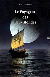 Picture of Le Voyageur des Deux Mondes