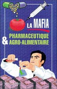 Picture of Mafia pharmaceutique et agro-alim.