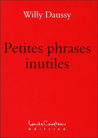 Picture of Petites phrases inutiles