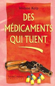 Image de Médicaments qui tuent (des .)