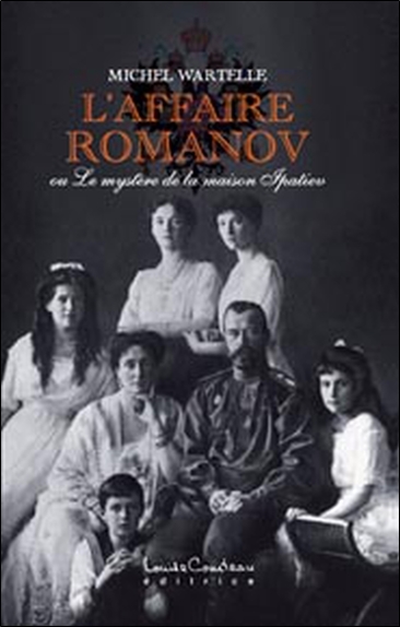Image de Affaire Romanov ou le mystère de la maison Ipatiev