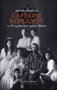 Image de Affaire Romanov ou le mystère de la maison Ipatiev