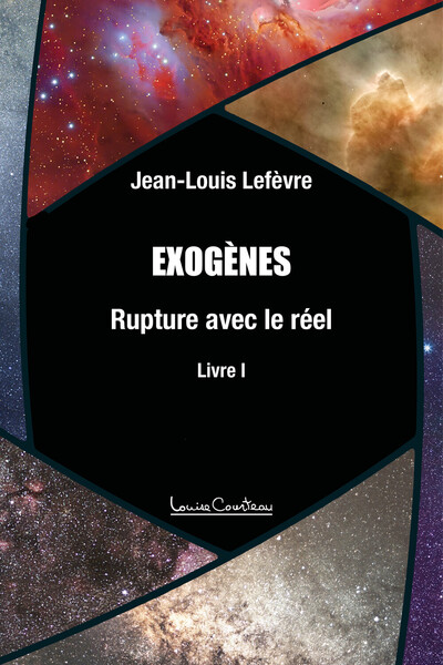 Image de Exogènes - Rupture avec le réel - Livre 1