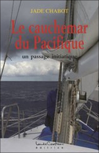 Picture of Le cauchemar du Pacifique - Un passage initiatique