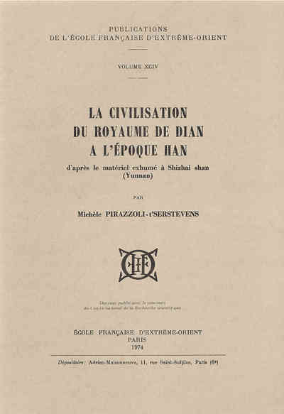 Picture of La civilisation du royaume de Dian à l'époque Han