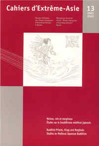 Image de Cahiers d'Extrême-Asie n° 13. Moines, rois et marginaux. Etudes sur le bouddhisme médiéval japonais