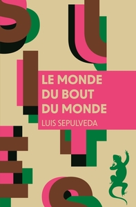 Picture of Le Monde du bout du monde