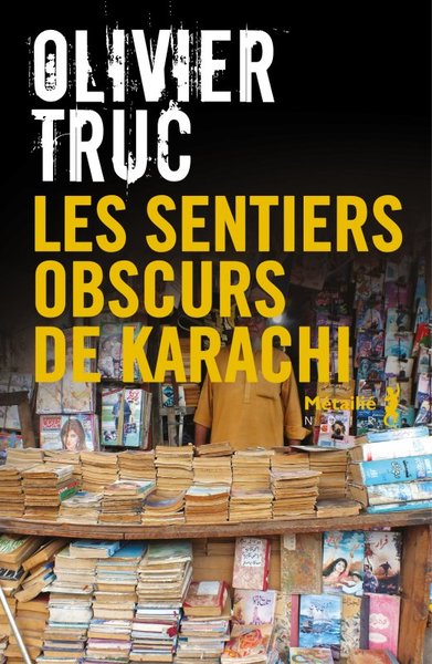 Image de Les sentiers obscurs de Karachi