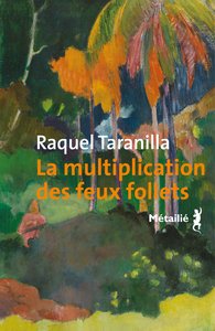 Picture of La Multiplication des feux follets
