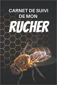 Image de Carnet de suivi de mon rucher