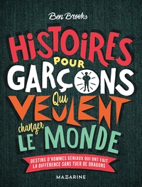 Picture of Histoires pour garçons qui veulent changer le monde