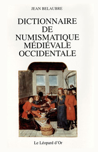 Image de Dictionnaire de numismatique médiévale occidentale