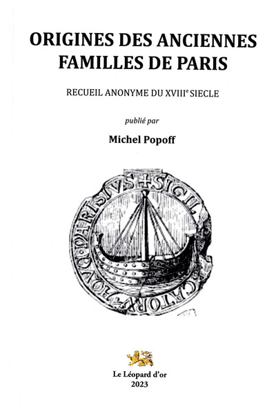 Image de Origines des Anciennes Famille de Paris - Recueil anonyme du XVIIIe siècle